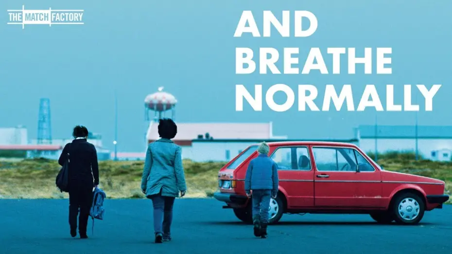 Video for the film And Breathe Normally — And Breathe Normally (2018) | Trailer | Kristín Þóra Haraldsdóttir | Babetida Sadjo