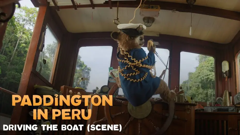 Video for the film Paddington in Peru — Paddington Drives the Boat (Scene)