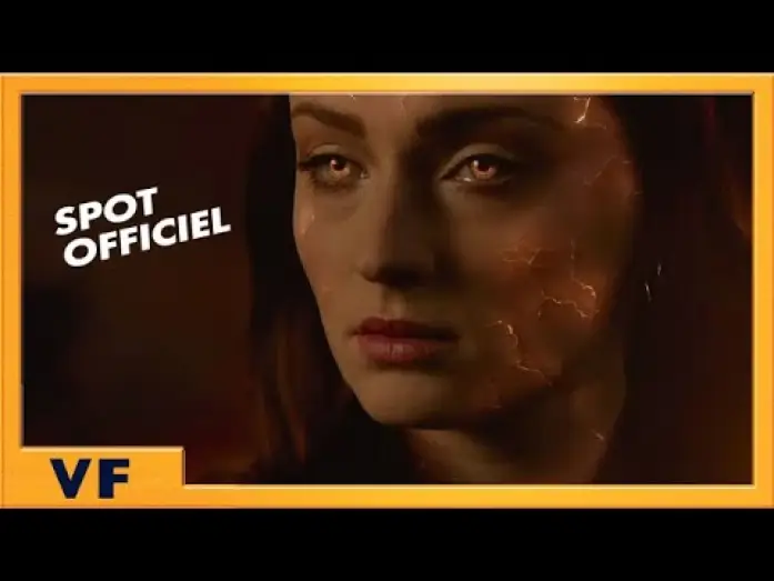 Video for the film Dark Phoenix — X-Men : Dark Phoenix - Spot La seule chance 30' VF