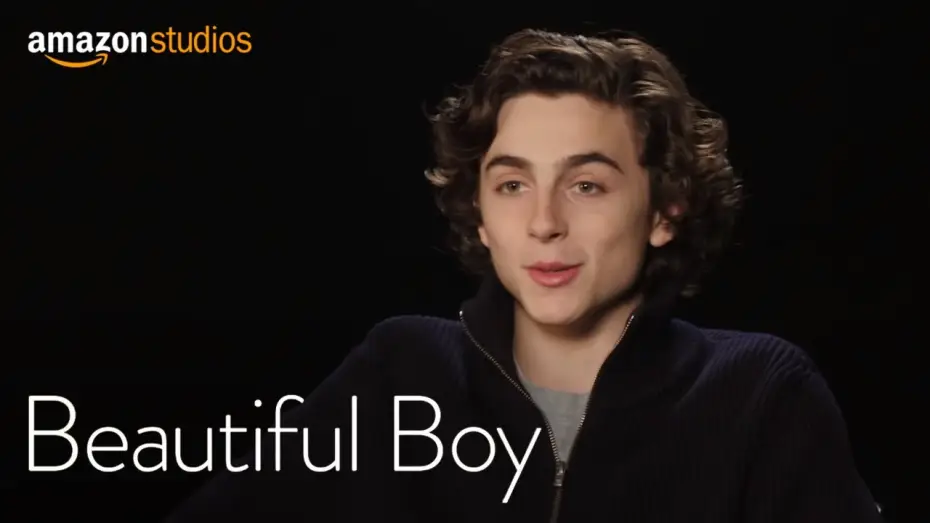 Video for the film Beautiful Boy — Beautiful Boy – Featurette: Cinematic Journey | Amazon Studios