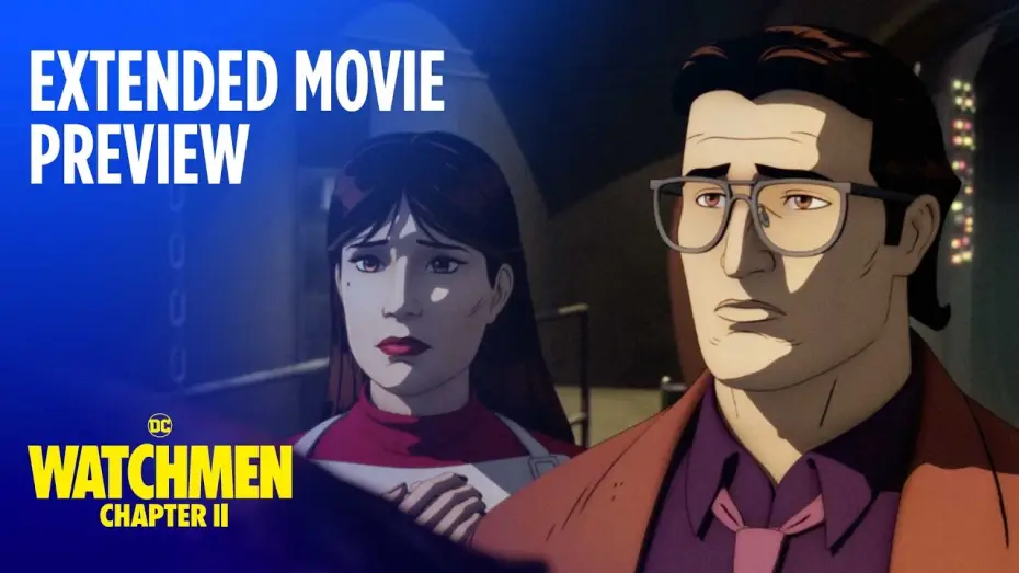 Video for the film Watchmen: Chapter II — Extended Movie Preview