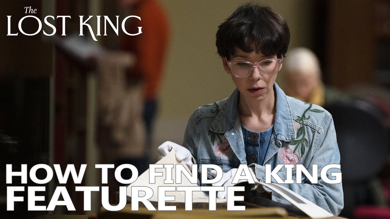 Video for the film The Lost King — How to Find a King Featurette