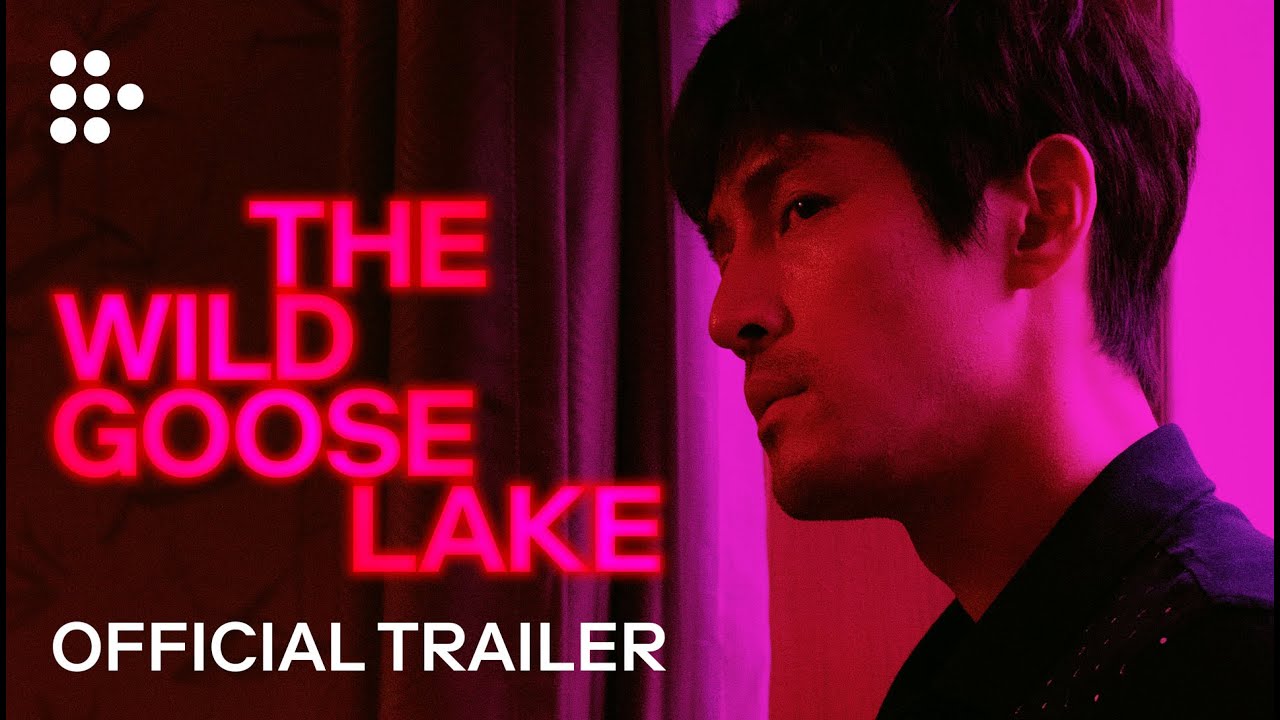 Video for the film The Wild Goose Lake — Official UK Trailer