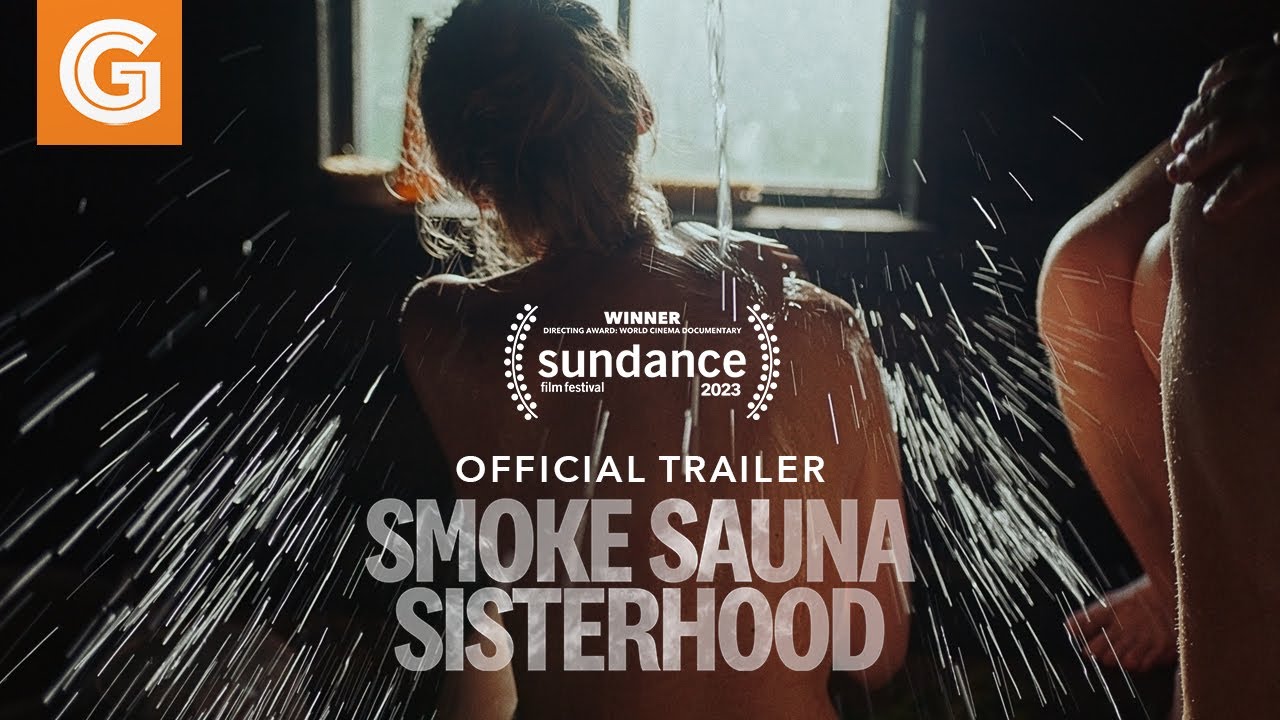 Video for the film Smoke Sauna Sisterhood — Official US Trailer [Subtitled]