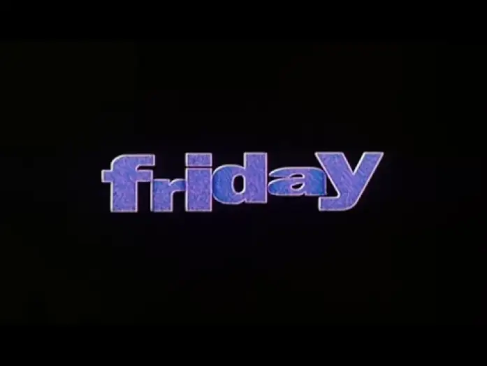 Video for the film Friday — Friday - Bande Annonce