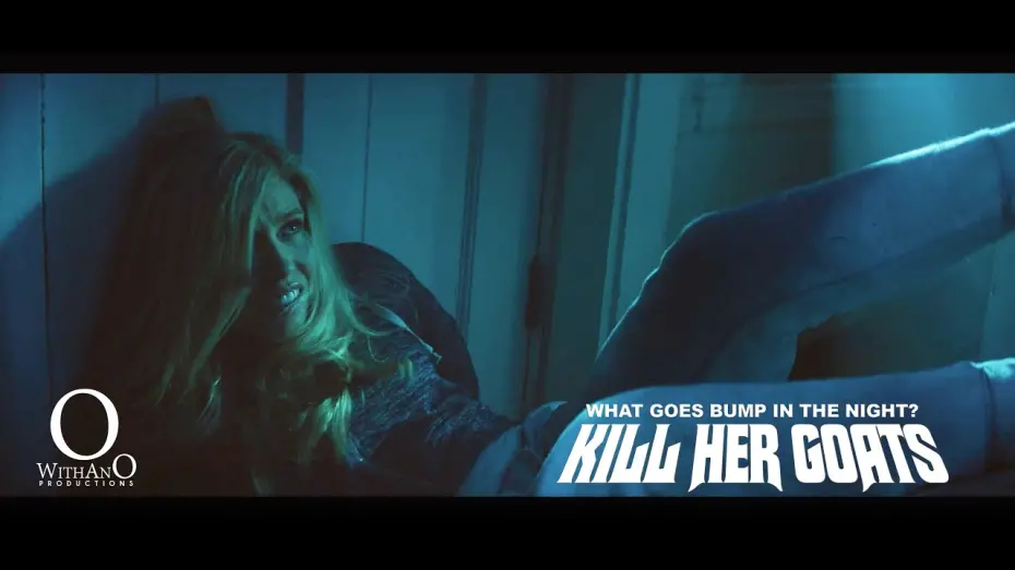 Video for the film Kill Her Goats — A Bump in the Night