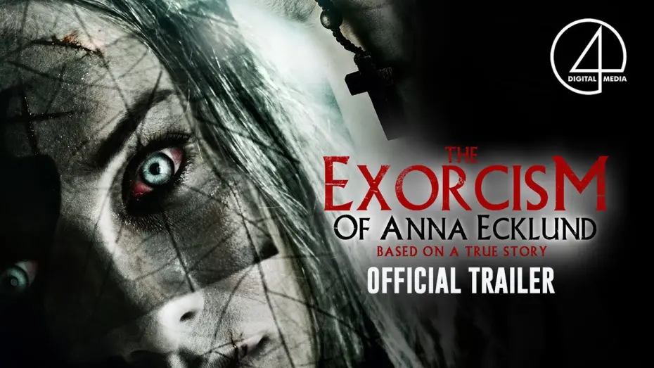 Video for the film The Exorcism of Anna Ecklund — Official Trailer