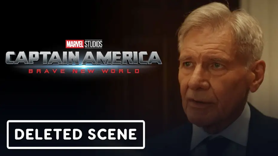 Video for the film Captain America: Brave New World — Exclusive Deleted Scene