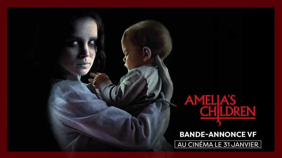 Video for the film Amelia’s Children — AMELIA'S CHILDREN | Bande-annonce VF