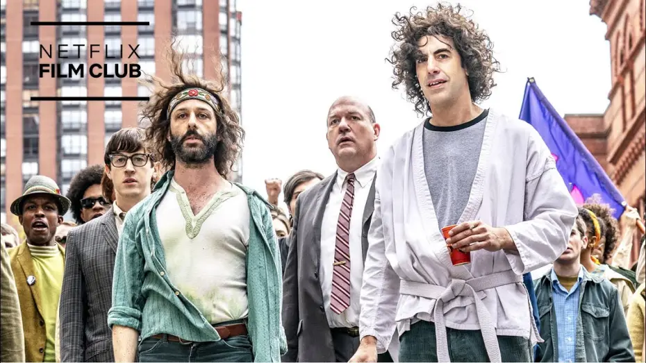 Video for the film The Trial of the Chicago 7 — The True Story Behind The Trial of the Chicago 7 | Netflix