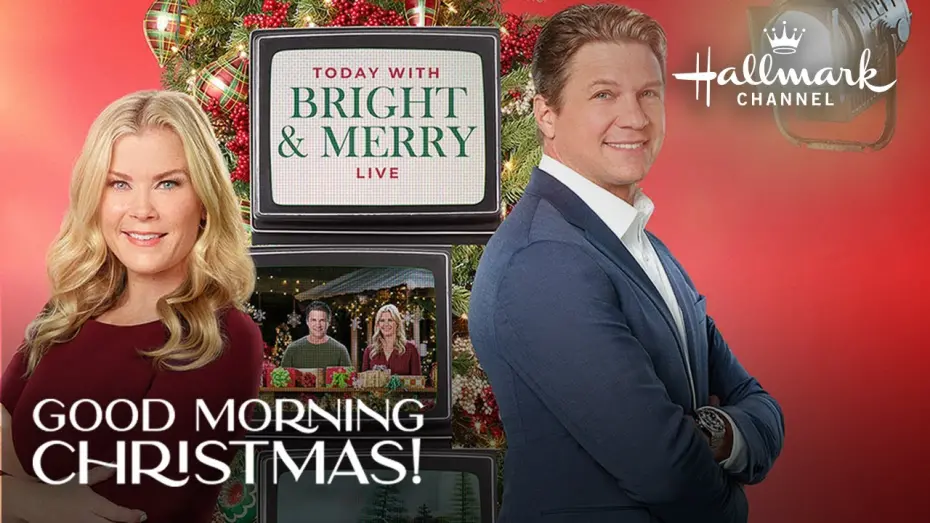 Video for the film Good Morning Christmas! — Preview - Good Morning Christmas! - Hallmark Channel