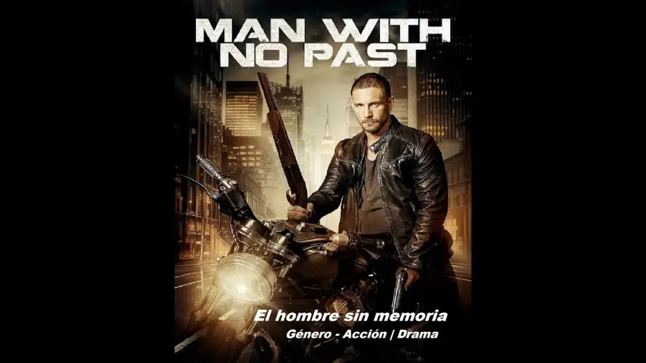 Video for the film Man with No Past — El hombre sin memoria ( Man with No Past ) 2025 - Trailer Pelicula
