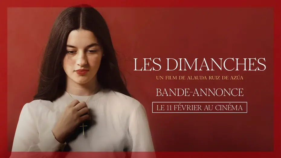 Video for the film Sundays — LES DIMANCHES | Bande-annonce VOST