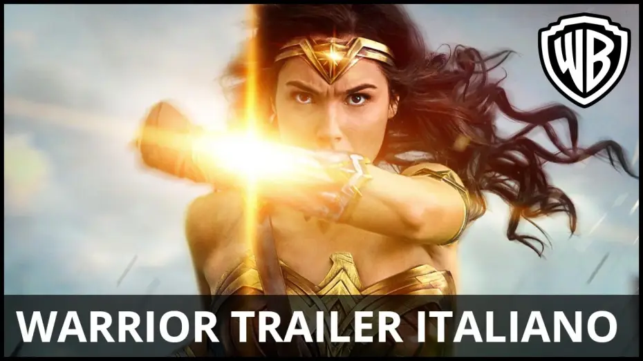 Video for the film Wonder Woman — Wonder Woman - Warrior Trailer Italiano