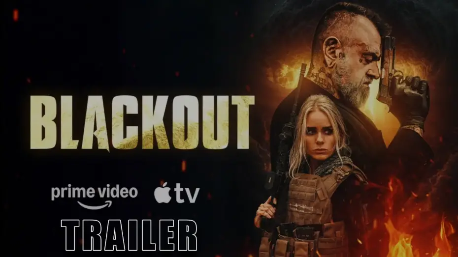 Video for the film Blackout — BLACKOUT (2026) – Official Trailer | Post-Apocalyptic Thriller | @BreakingGlassPictures
