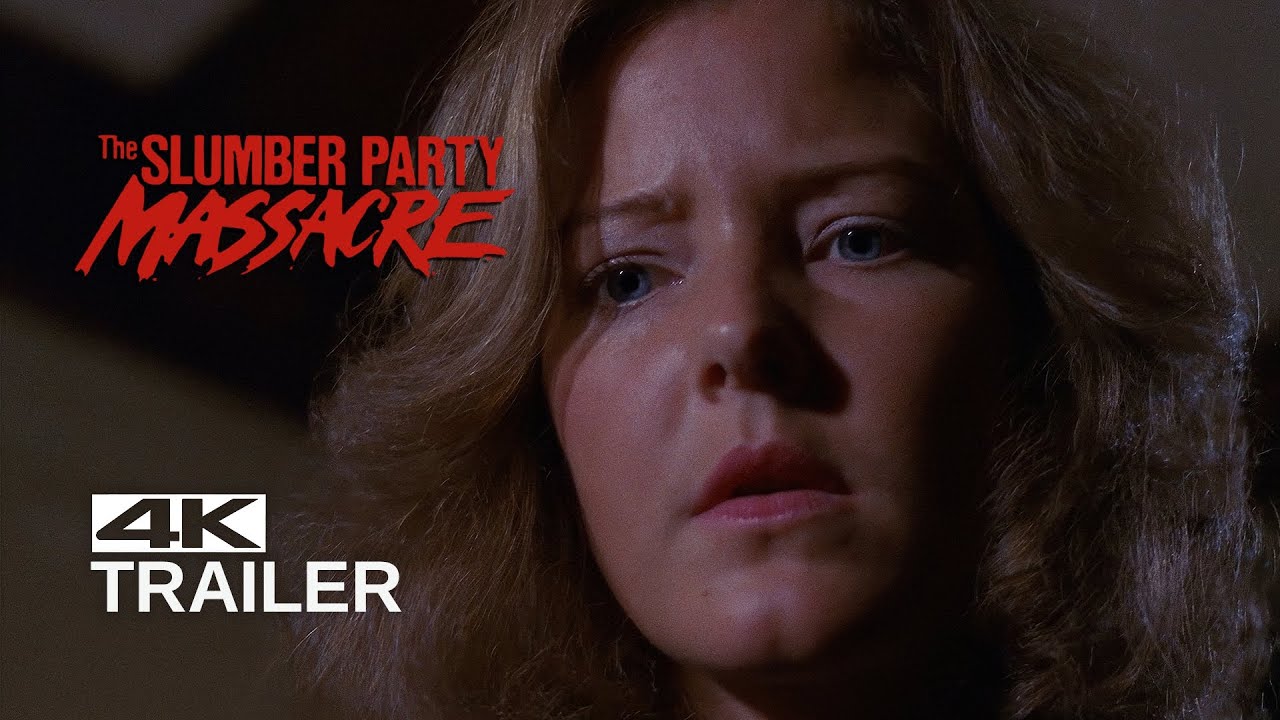 Video for the film The Slumber Party Massacre — THE SLUMBER PARTY MASSACRE Trailer [1982] 4K