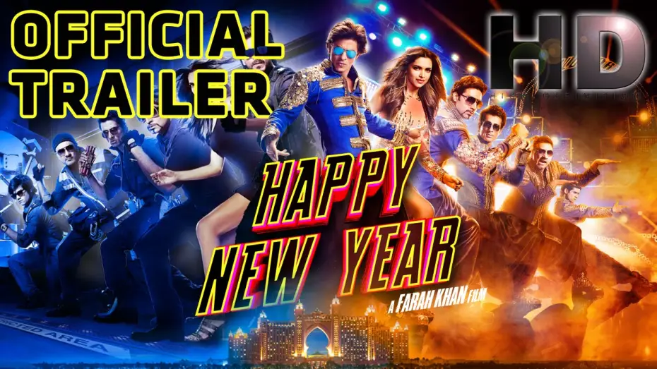 Video for the film Happy New Year — Happy New Year | Official Trailer | Shah Rukh Khan | Deepika Padukone