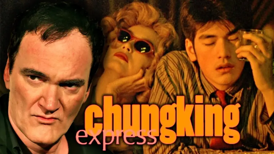 Video for the film Chungking Express — Quentin Tarantino on Chungking Express