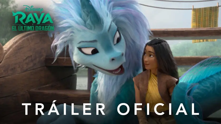 Video for the film Raya and the Last Dragon — Raya y el Último Dragón | Nuevo Tráiler Oficial | HD