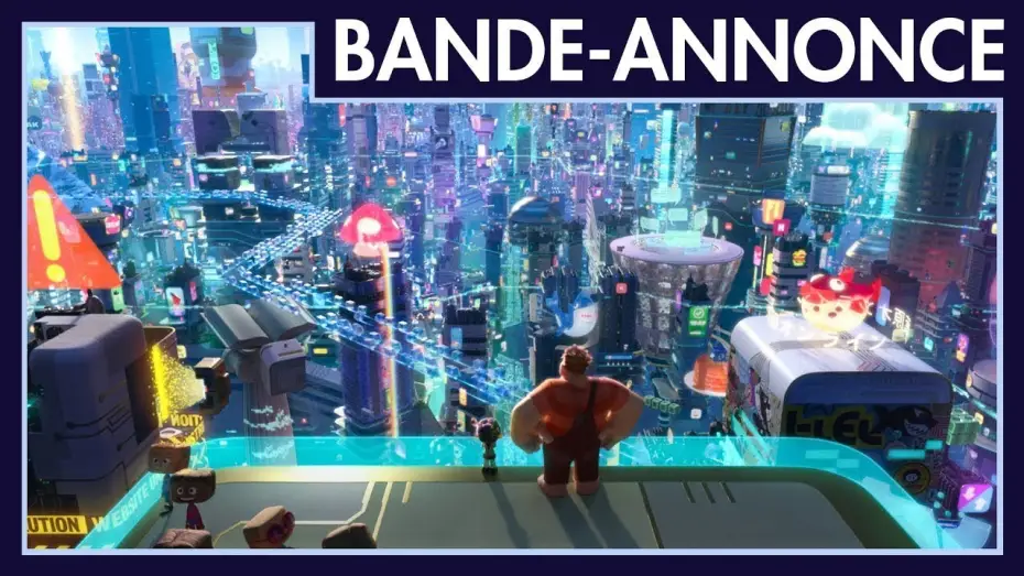 Video for the film Ralph Breaks the Internet — Ralph 2.0 - Bande Annonce VF