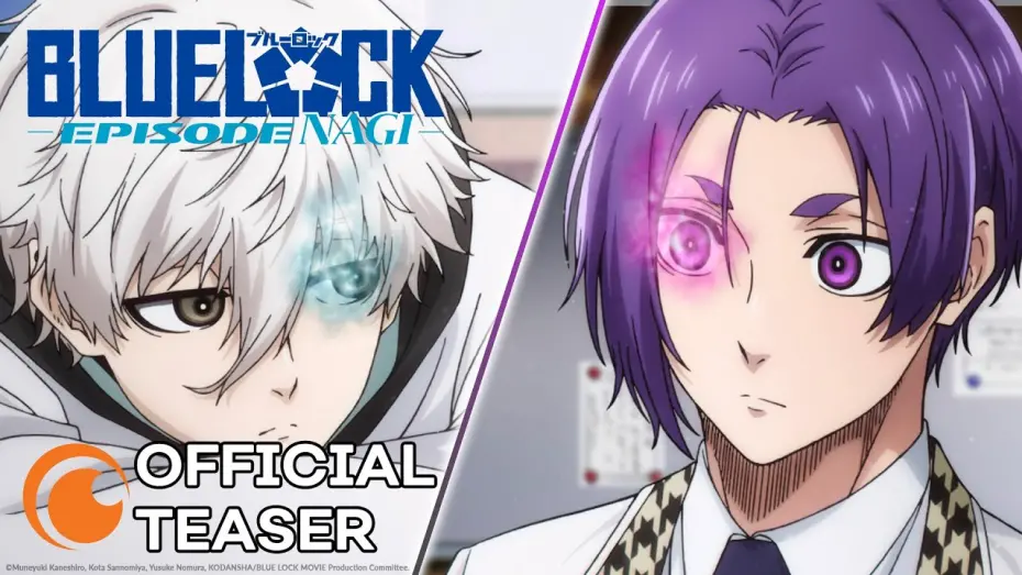 Video for the film BLUELOCK: Episode Nagi — Official Teaser Trailer 1 [Subtitled]