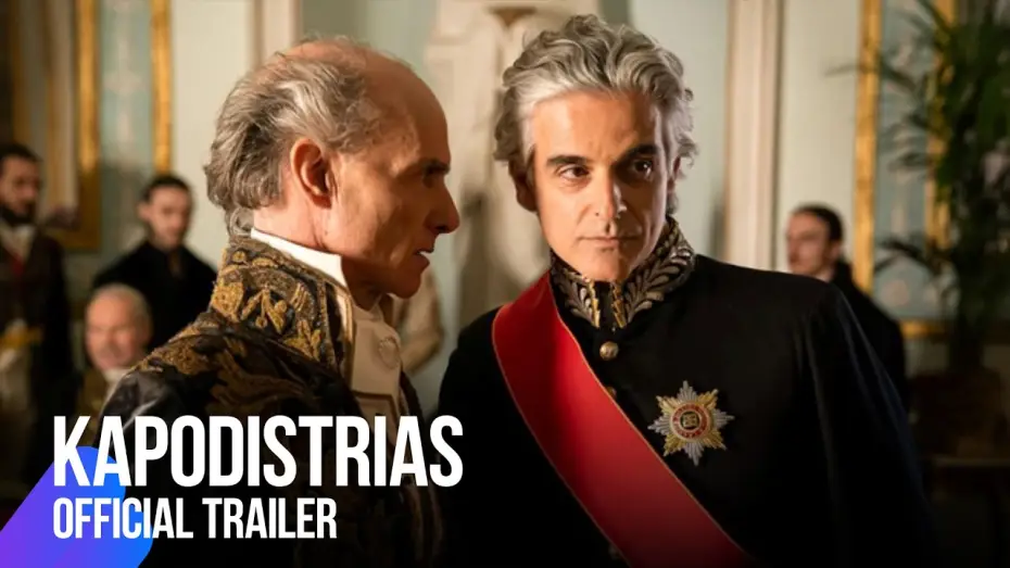 Video for the film Kapodistrias: The Governor — Kapodistrias (The Governor) | Official Trailer