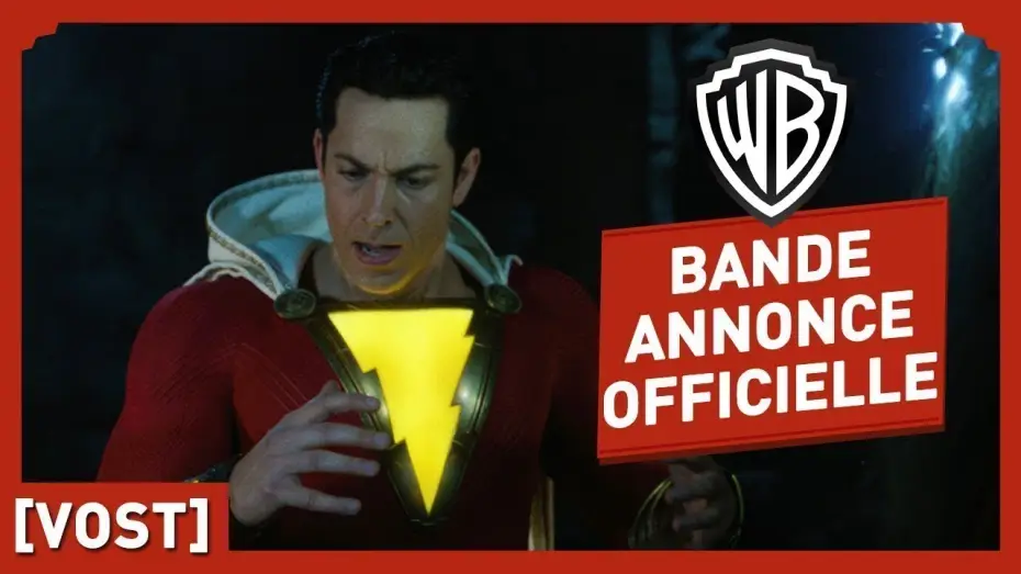 Video for the film Shazam! — Shazam ! - Bande Annonce Officielle (VOST) - Zachary Levi / Asher Angel