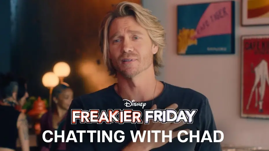 Video for the film Freakier Friday — Chatting with Chad