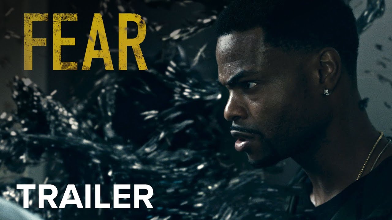 Video for the film Fear — FEAR | Official Trailer 2