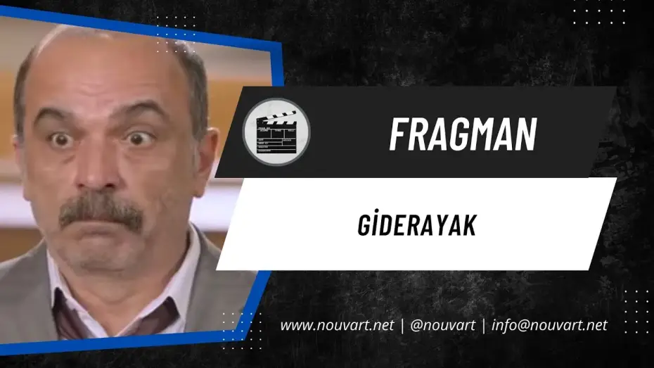 Video for the film Giderayak — Giderayak | Fragman