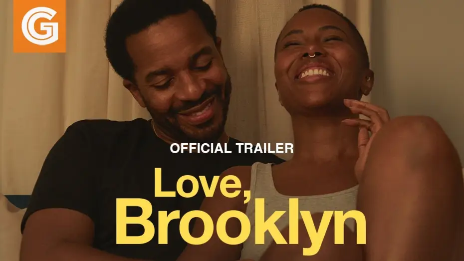 Video for the film Love, Brooklyn — Official Trailer