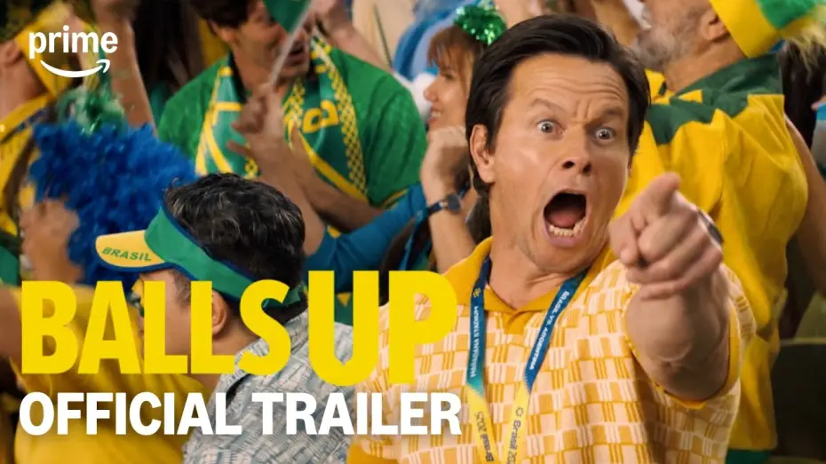 Video for the film Balls Up — Balls Up | Official Trailer | Prime Video