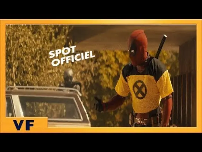 Video for the film Deadpool 2 — DEADPOOL 2 | Spot [Officiel] Trainee 30'' VF HD | 2018