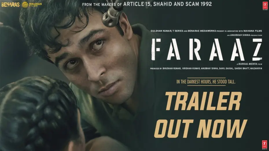 Video for the film Faraaz — FARAAZ | Official Trailer | Hansal Mehta | Anubhav Sinha | Zahan K, Aditya R | Bhushan K | 3 FEB '23