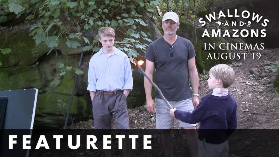 Video for the film Swallows and Amazons — Swallows & Amazons - Official Featurette - Out now on DVD, Blu-ray and Digital