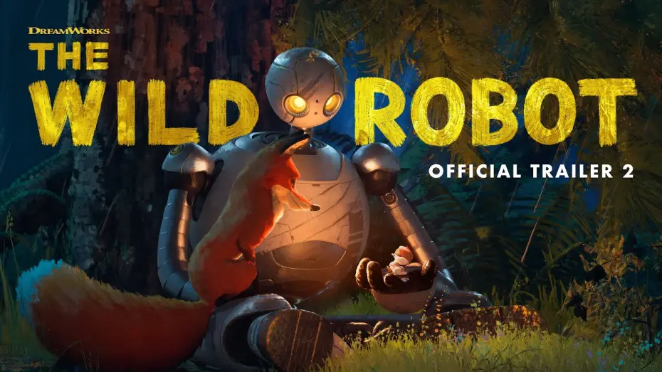 Video for the film The Wild Robot — Official Trailer 2