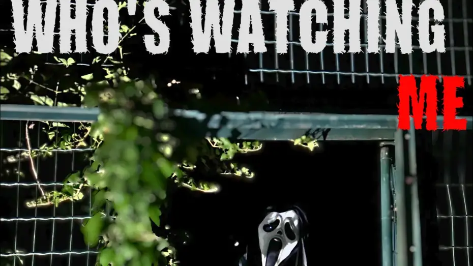 Video for the film WHO'S WATCHING ME — teaser | WHO’S WATCHING ME ( date of release 18/06/2026 )