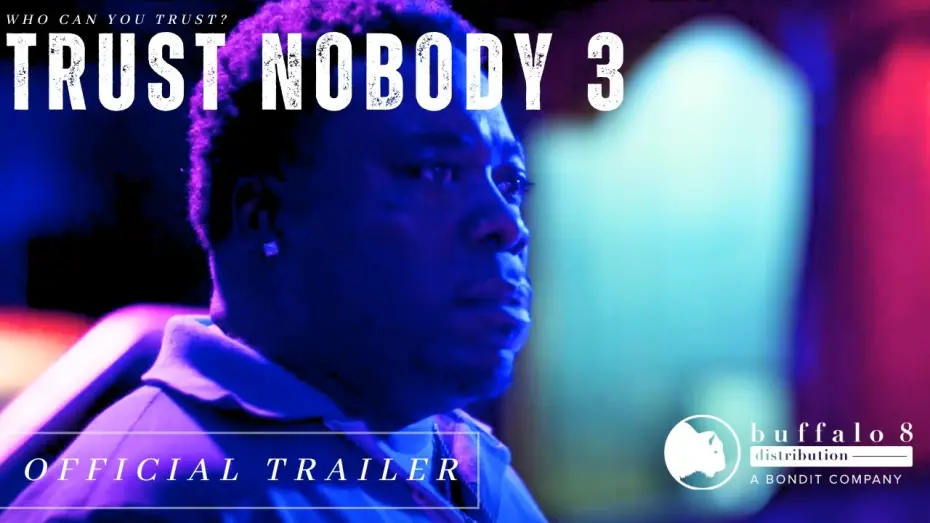 Video for the film Trust Nobody 3: The Final Chapter — Thriller