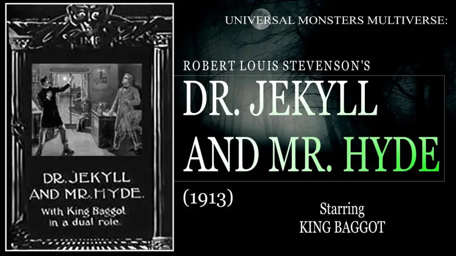 Video for the film Dr. Jekyll and Mr. Hyde — Dr. Jekyll and Mr. Hyde (1913) King Baggot, Jane Gail,silent FULL FILM | Universal Monsters universe