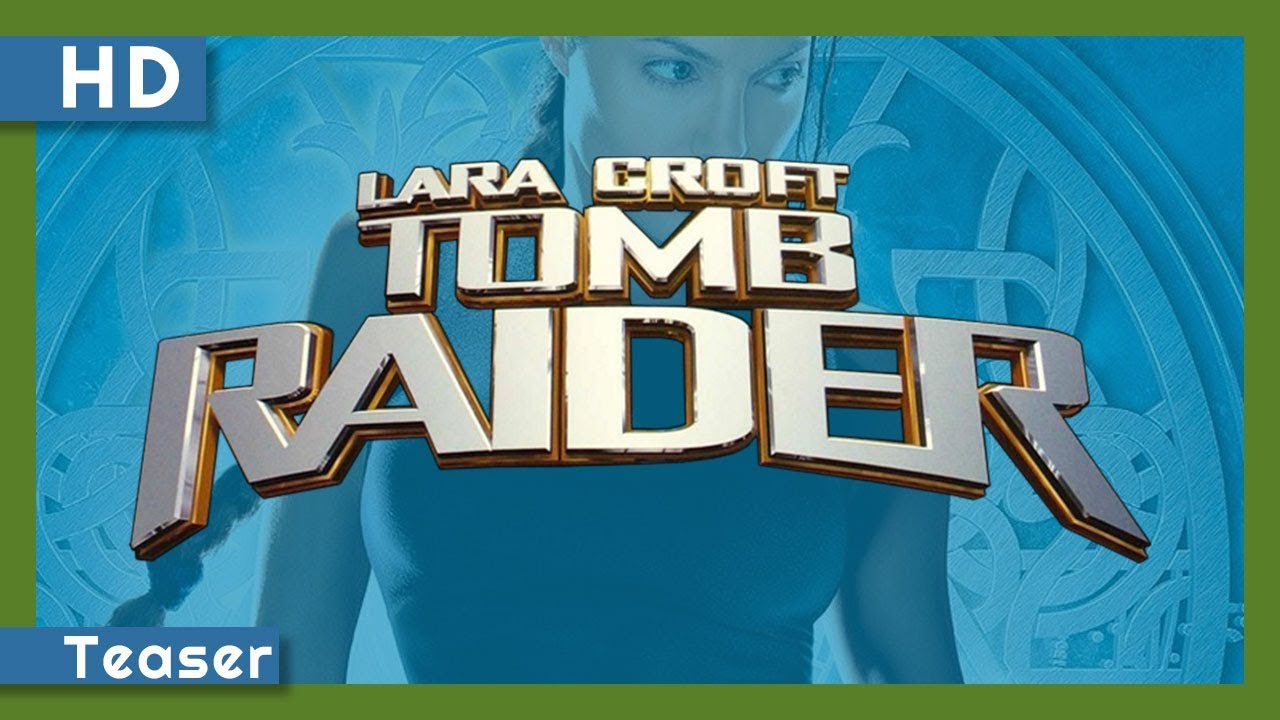 Video for the film Lara Croft: Tomb Raider — Lara Croft: Tomb Raider (2001) Teaser