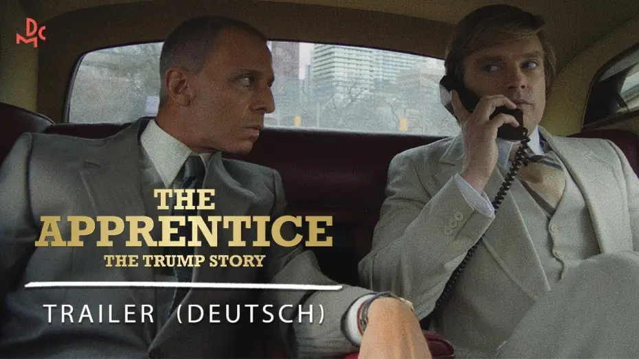 Video for the film The Apprentice — THE APPRENTICE - The Trump Story | TRAILER deutsch