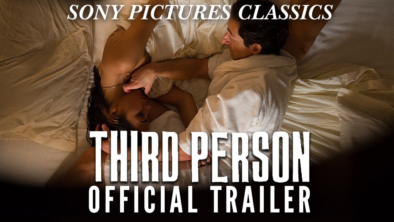 Video for the film Third Person — Official US Trailer