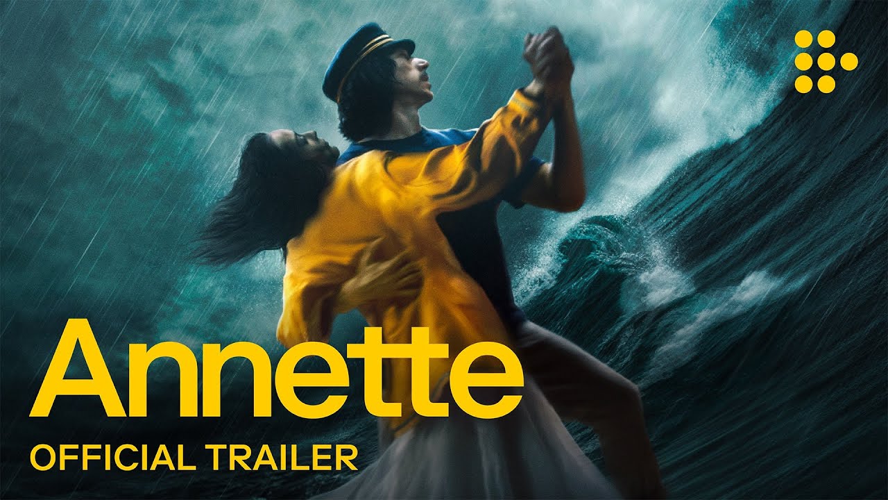 Video for the film Annette — Official UK Trailer