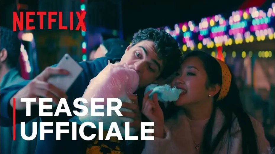 Video for the film To All the Boys: P.S. I Still Love You — P.S. Ti amo ancora | Teaser ufficiale | Netflix