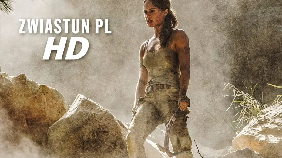 Video for the film Tomb Raider — Tomb Raider - pierwszy zwiastun PL (w kinach od 6 kwietnia!)