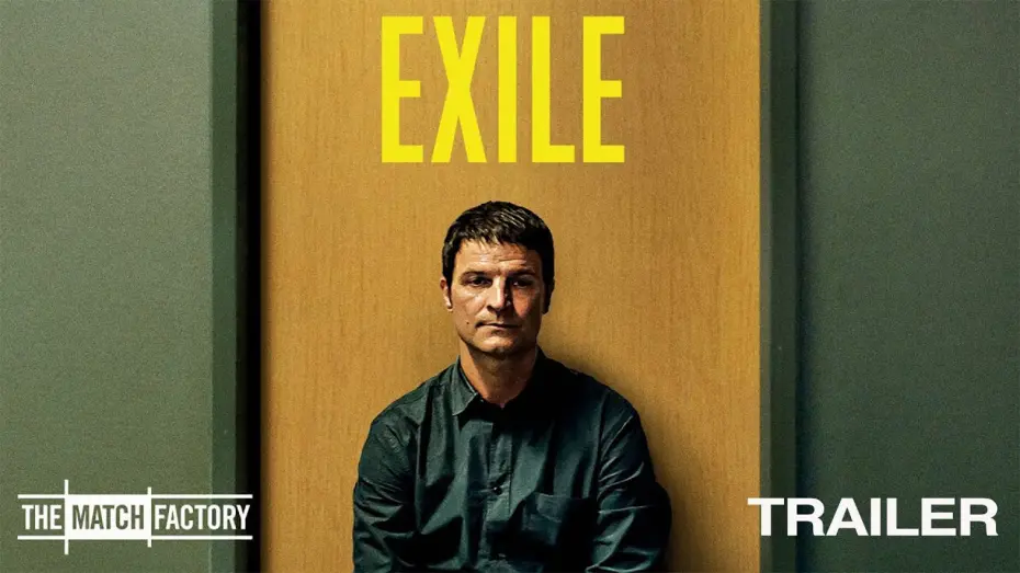 Video for the film Exile — Exile (2020) | Trailer | Misel Maticevic | Sandra Hüller | Rainer Bock | Visar Morina