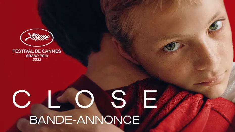 Video for the film Close — CLOSE - Bande-annonce