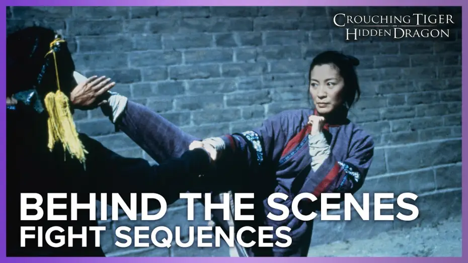 Video for the film Crouching Tiger, Hidden Dragon — Fight Sequences | Behind The Scenes