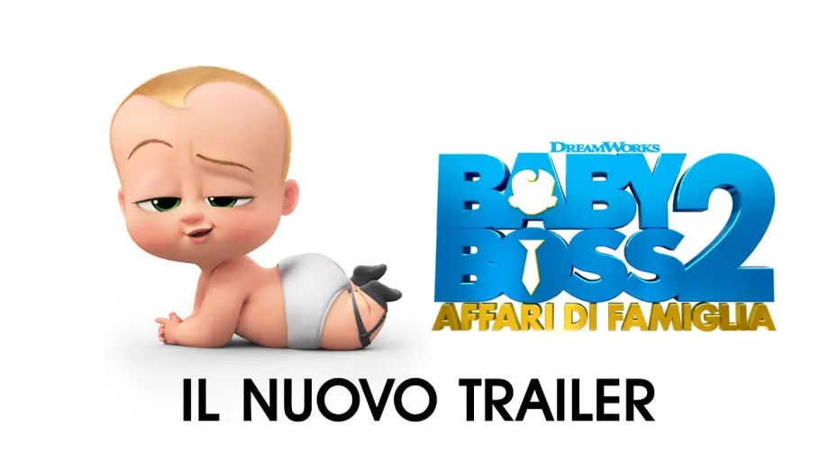 Video for the film The Boss Baby: Family Business — Baby Boss 2 – Affari di Famiglia - Trailer Ufficiale Italiano (Universal Pictures) HD