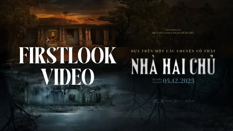 Video for the film Whispering Spirit — NHÀ HAI CHỦ FIRST LOOK TEASER  - KC: 05.12.2025